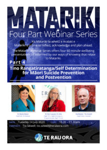 Matariki Webinar Series (Part 4)- Tino Rangatiratanga/Self Determination for Māori Suicide Prevention and Postvention @ Zoom Online